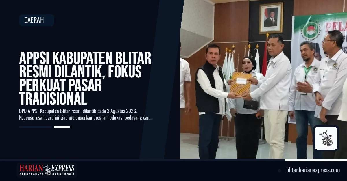 APPSI Kabupaten Blitar Resmi Dilantik, Fokus Perkuat Pasar Tradisional
