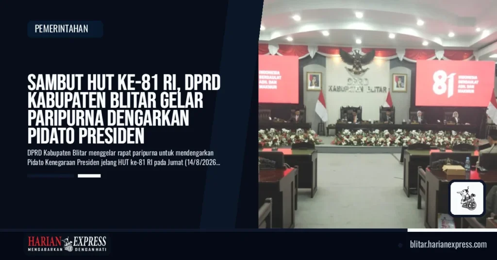 Sambut HUT ke-81 RI, DPRD Kabupaten Blitar Gelar Paripurna Dengarkan Pidato Presiden