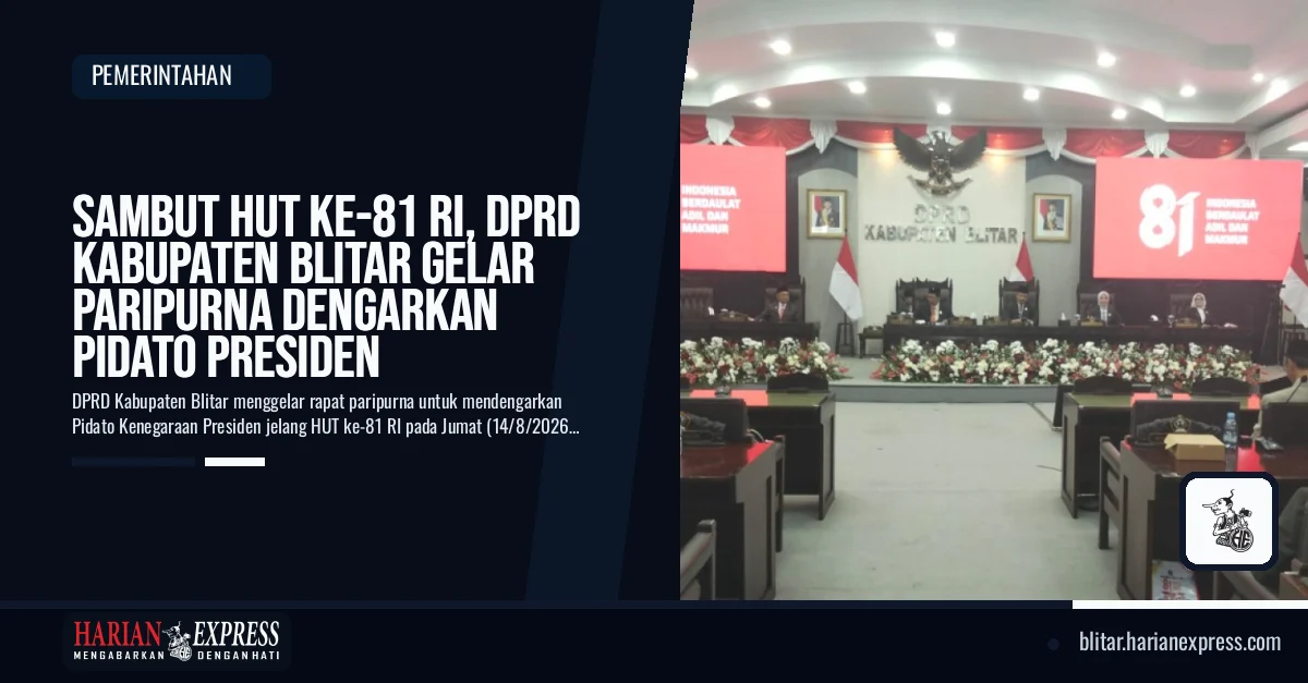 Sambut HUT ke-81 RI, DPRD Kabupaten Blitar Gelar Paripurna Dengarkan Pidato Presiden