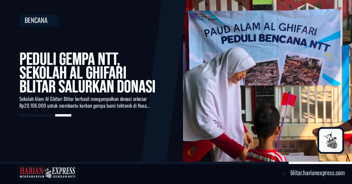 Peduli Gempa NTT, Sekolah Al Ghifari Blitar Salurkan Donasi