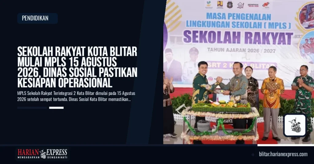 Sekolah Rakyat Kota Blitar Mulai MPLS 15 Agustus 2026, Dinas Sosial Pastikan Kesiapan Operasional
