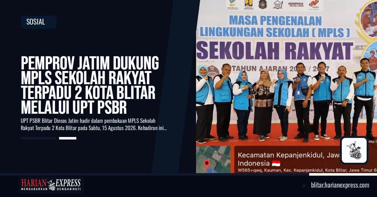 Pemprov Jatim Dukung MPLS Sekolah Rakyat Terpadu 2 Kota Blitar Melalui UPT PSBR